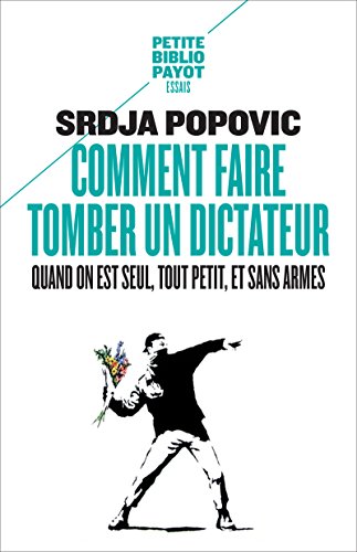 Lire la suite à propos de l’article Comment faire tomber un dictateur, Srdja Popovic